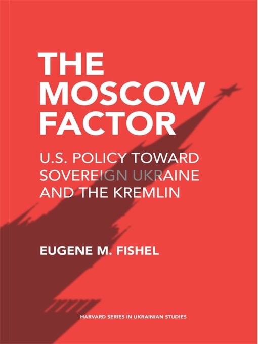 Title details for The Moscow Factor by Eugene M. Fishel - Available